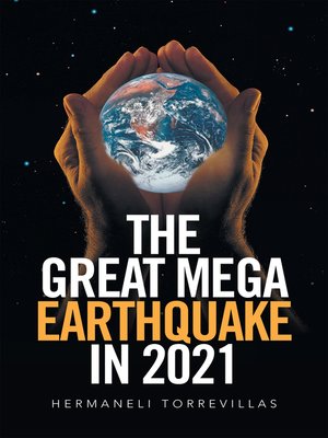 cover image of The Great Mega Earthquake in 2021